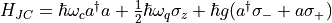 H_{JC} = \hbar\omega_{c} a^{\dagger}a + \frac{1}{2}\hbar\omega_{q}\sigma_{z} + \hbar g(a^{\dagger}\sigma_{-} + a\sigma_{+})