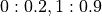 {0:0.2, 1:0.9}