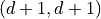 (d+1, d+1)