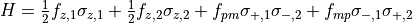 H = \frac{1}{2}f_{z,1}\sigma_{z,1} + \frac{1}{2}f_{z,2}\sigma_{z,2} + f_{pm}\sigma_{+,1}\sigma_{-,2} + f_{mp}\sigma_{-,1}\sigma_{+,2}