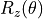 R_{z}(\theta)