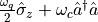 \frac{\omega_{q}}{2}\hat{\sigma}_{z} + \omega_{c}\hat{a}^{\dagger}\hat{a}