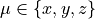 \mu\in\{x,y,z\}