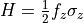 H = \frac{1}{2}f_{z}\sigma_{z}